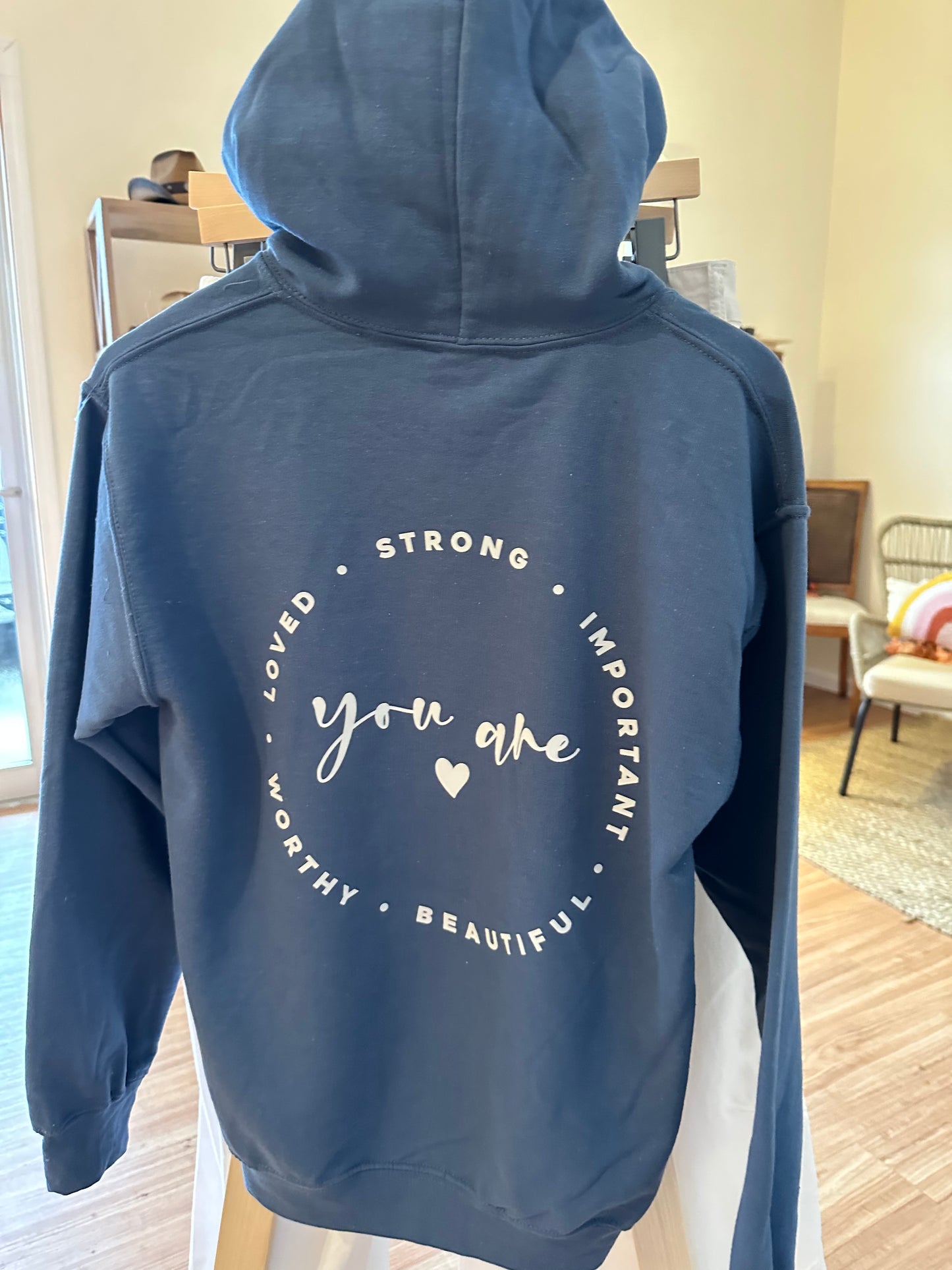 You Are Sweatshirt