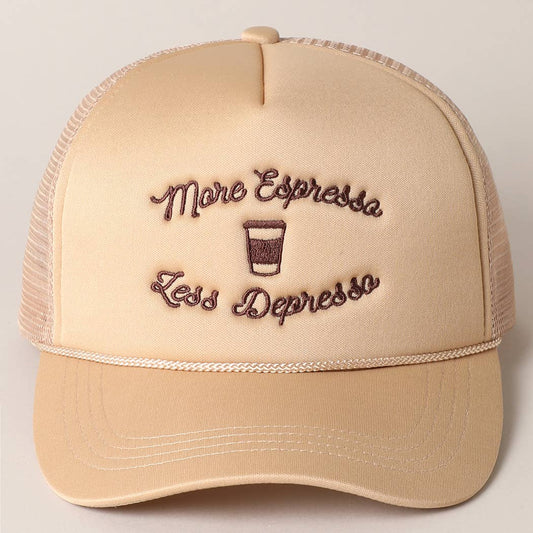 More Espresso Less Depresso Embroidery Trucker Hat